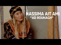 Nassima ait ami  brahim tayeb  ad rouhagh  clip officiel 2024