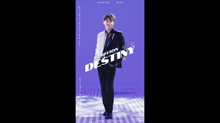 [Special Video] UP10TION(업텐션) #쿤 'Destiny' (VERTICAL ver.)