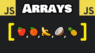 Learn JavaScript ARRAYS in 8 minutes! 🗃