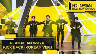 WayV - Kick Back (Korean Ver) |  Indonesian Television Awards 2022