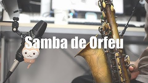 Samba de Orfeu  - from Easy Solo Example for Alto Sax by Yasuhiro Fujii