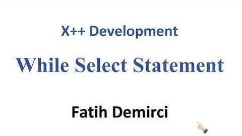 X++ Development : While Select Statement