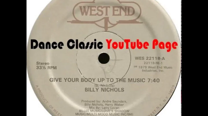 Billy Nichols - Give Your Body Up To The Music (A ...