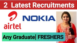 Airtel Hiring Freshers| Nokia Core Company Recruitment| Job Updates 2023| Latest Job Opportunities