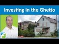 Investing in the Ghetto