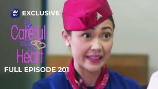 Full Episode 201 | Be Careful With My Heart