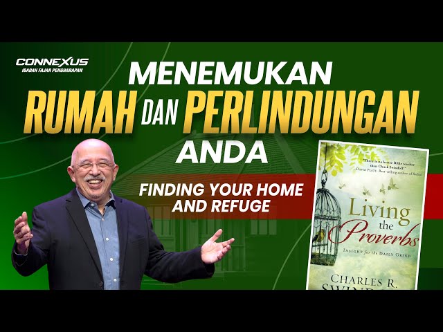 Menemukan Rumah dan Perlindungan Anda | Ibadah Connexus | Fajar Pengharapan class=