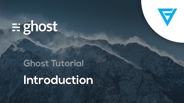 Ghost Tutorial: Introduction