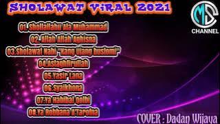 KUMPULAN SHOLAWAT VIRAL 2021_FULL ALBUM -COVER.DADAN WIJAYA