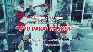 LAGU AYO PAKAI MASKER