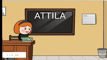 CLASS SEVEN, UNIT 1a , ATTILA part 3