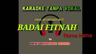 Badai Fitnah Roma Irama dedi Rosadi Karaoke Tanpa Vokal
