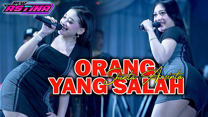 SHINTA ARSINTA - ORANG YANG SALAH (Official Live Music) NEW ASTINA LIVE KARTOHARJO MAGETAN