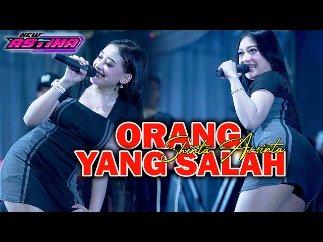 SHINTA ARSINTA - ORANG YANG SALAH (Official Live Music) NEW ASTINA LIVE KARTOHARJO MAGETAN class=