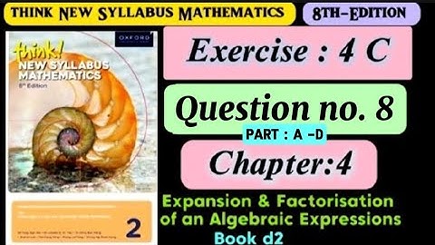 Exercise 4C , Question# 8 | d2 8th Edition | Think New Syllabus | Algebraic Expression | o levels