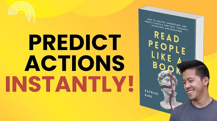 Read People Like a Book by Patrick King | Decode Human Behavior: How to Understand Anyone Instantly