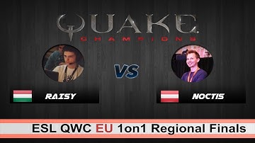 RAISY vs NoFear | QC 1on1 QWC Regional Finals Europe