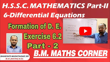 Formation of Differential Equations | Exercise 6.2 | Part 2 | Hsc Maths II | BM Maths corner