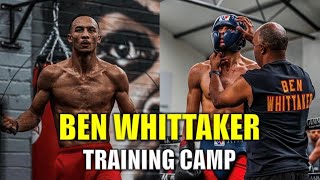 Ben Whittaker Training Camp