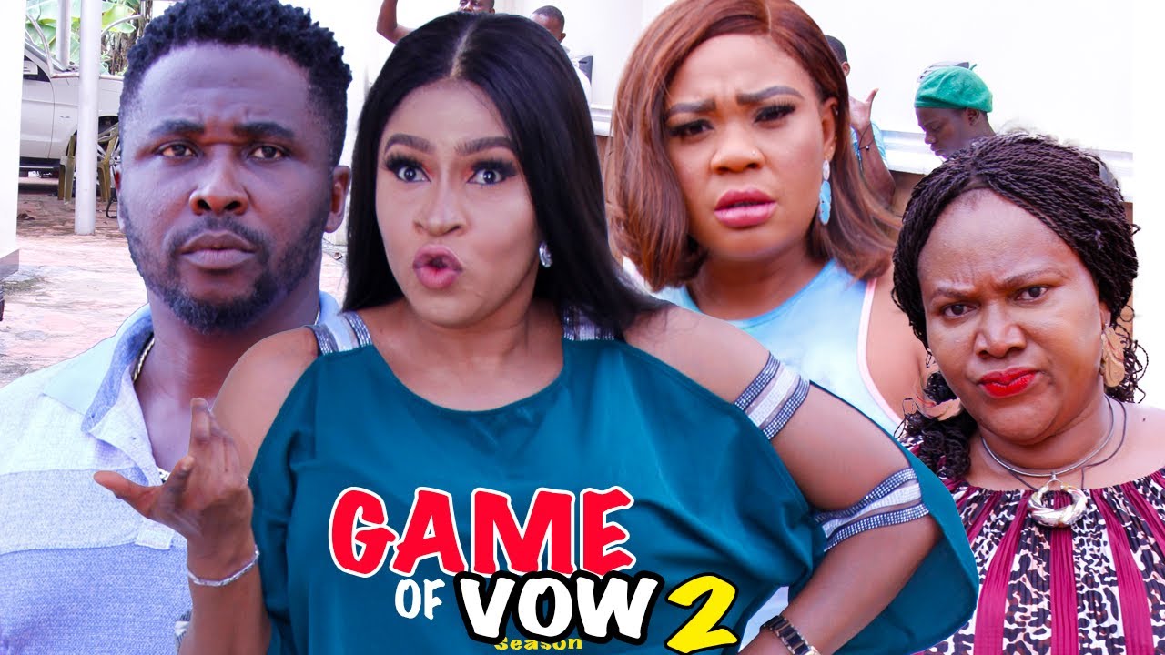 Download GAME OF VOW SEASON 2 {NEW TRENDING MOVIE} - 2022 NEW MOVIE|LATEST NIGERIAN NOLLYWOOD MOVIE