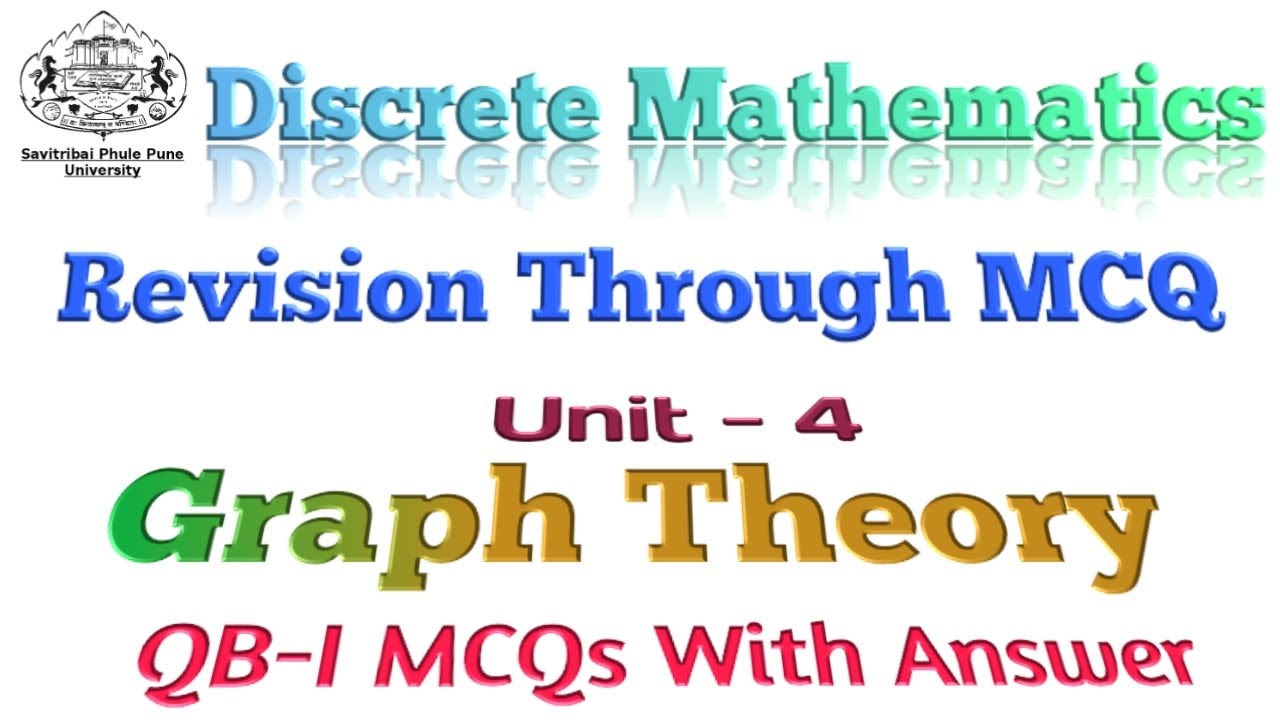 Discrete Mathematics Unit:4 MCQs For SPPU | MCQ Based on Graph Theory |Question Bank- I |