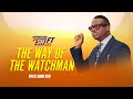 The way of the watchman with apostle arome osayi  supernatural shift 50