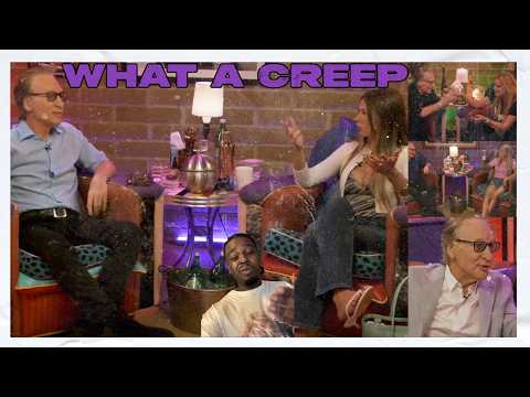 BIll Maher Is Creepy AF!