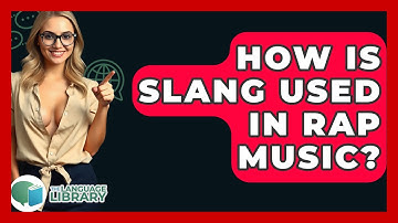 How Is Slang Used In Rap Music? - The Language Library