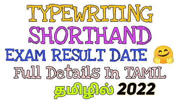 Typewriting and Shorthand Exam Result Date 2022 Typewriting Exam Result Shorthand Exam Result 2022