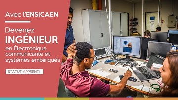 Ingénieur en Électronique communicante et systèmes embarqués par apprentissage - ENSICAEN Officiel
