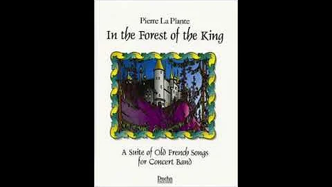 In the Forest of the King by Pierre La Plante