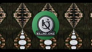Killing Joke - A Southern Sky Instrumental Mix