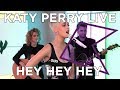 Katy Perry - Hey Hey Hey (Live) | KISS Presents