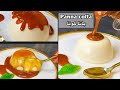 Panna Cotta with caramel Sauce بانا كوتا مع طريقة الكراميل اللذيذة 😋