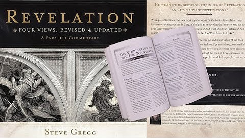 Revelation: Four Views, Part 1 of 2 by Steve Gregg