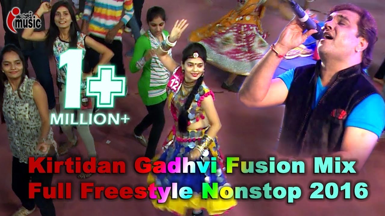 Kirtidan Gadhvi Fusion Mix 2016 Dandiya Full New Freestyle Nonstop