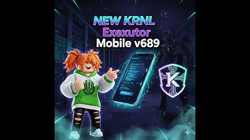 Krnl Executor Latest Version 2025 For Android&Ios / PC