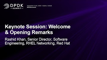 Keynote Session: Welcome & Opening Remarks - Rashid Khan, Senior Director, Software Engineering