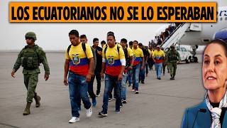 Los Ecuatorianos Pensaban Que Podrían Quedarse en México Todo El Tiempo Que Quisieran...