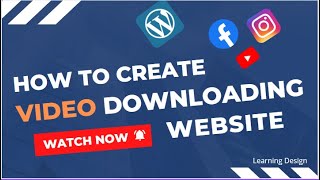 Create Facebook \& Instagram Video Downloader Website | Make Video Downloader Website in WordPress