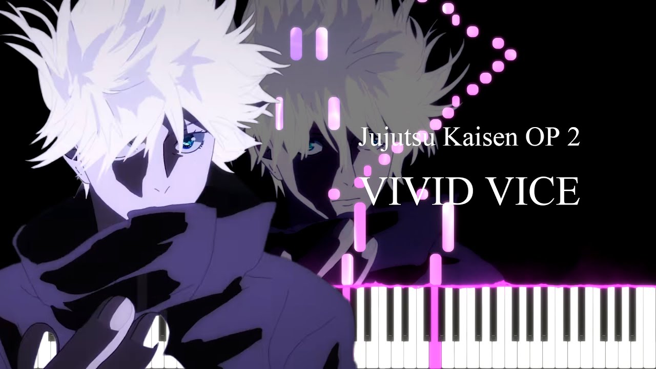 VIVID VICE - Jujutsu Kaisen OP 2 [Piano tutorial + Sheet] - YouTube