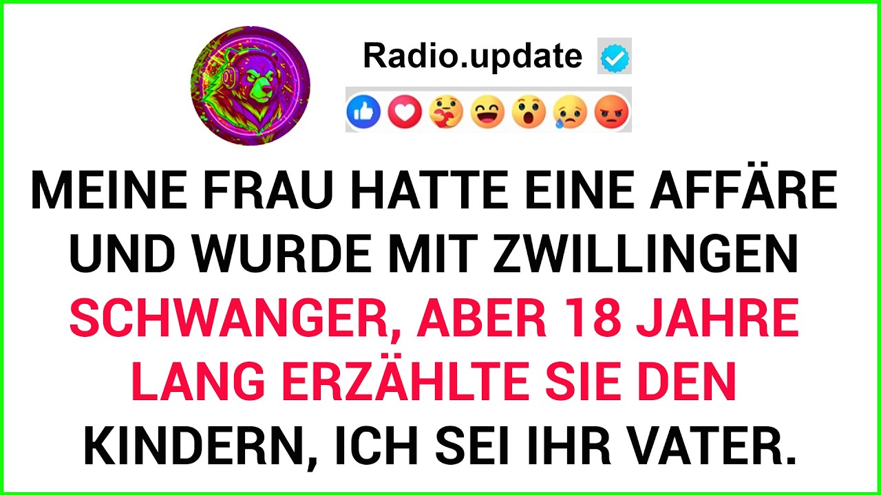 Meine Frau Hatte Eine Affäre Und Wurde Mit Zwillingen Schwanger, Aber 18 Jahre Lang Erzählte ...