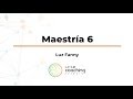 Maestría 6 - Luz Fanny