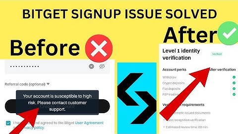 BITGET SIGNUP ERROR: YOUR ACCOUNT IS SUSCEPTIBLE TO HIGH RISK CONTACT CUSTOMER SERVICE (100% SOLVED)