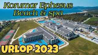 Korumar Ephesus Beach & SPA / Kusadasi 2023 / Opinia o Hotelu