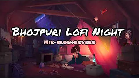 Bhojpuri Lofi | slow + reverb | Melodic Mashup for Relaxation and Love  2023 Release by Relex Music