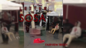 FairViewTreezy - Recommendations - “Letter To Sosa” - (Offiacl Audio