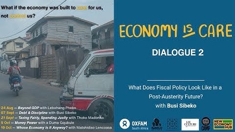 Debt & Discipline: Austerity is a choice | Economy is Care Dialogue 2