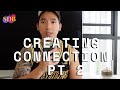 How to Chreate a Good Connection (Covid, Zouk, Mindfulness, etc)