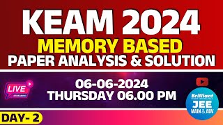 KEAM 2024 | Memory Based - Paper Analysis & Solution | 6th June 2024 | 6 PM Onwards